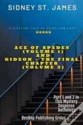 Ace Of Spades (Vol. 1) & Gideon - The Final Chapter (Vol. 2)