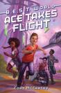 Ace Takes Flight - Preview