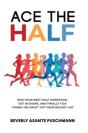 Ace The Half - Preview