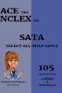 Ace The Nclex Rn - Select All That Apply (105) Questions Answers & Rationales - Preview