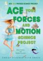 Ace Your Forces And Motion Science Project - Preview