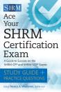 Ace Your Shrm Certification Exam - Preview