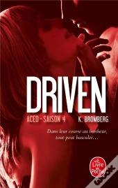 Aced (Driven, Tome 4)