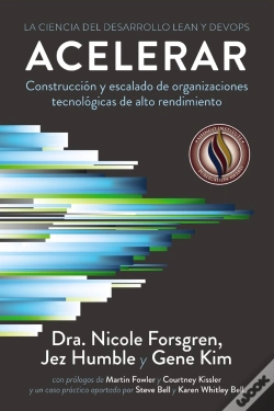 Capa do artigo Acelerar. La Ciencia Del Desarrollo Lean Y Devops