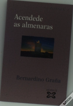 Capa do artigo Acendede As Almenaras: Cantigas Deamor, De Amigo E De Escarnio