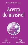 Acerca do Invisível