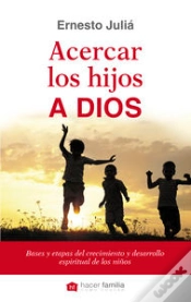 Capa do artigo Acercar Los Hijos A Dios