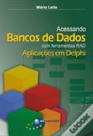 Acessando Bancos de Dados com Ferramentas RAD
