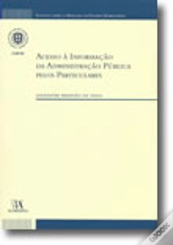 Capa do artigo Acesso à Informação da Administração Pública pelos Particulares
