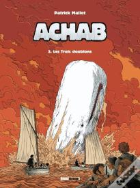 Achab Tome 3 : Les Trois Doublons