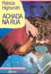 Capa do artigo Achada Na Rua