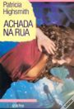 Capa do artigo Achada Na Rua