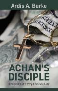 Achan'S Disciple