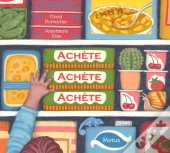 Achète Achète Achète
