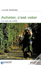 Acheter C'Est Voter - Le Cas Du Cafe