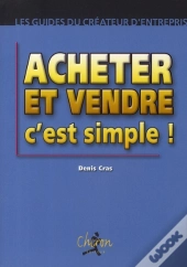Acheter Et Vendre C'Est Simple !