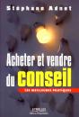 Acheter Et Vendre Du Conseil ; Les Meilleures Pratiques - Preview
