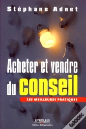 Capa do artigo Acheter Et Vendre Du Conseil ; Les Meilleures Pratiques