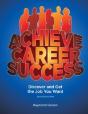 Achieve Career Success, 2e, Brief - Preview