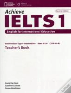 Capa do artigo Achieve Ielts 1 Teacher Book - Intermediate To Upper Intermediate 2nd Ed