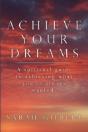 Achieve Your Dreams - Preview