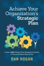Achieve Your Organization'S Strategic Plan - Preview