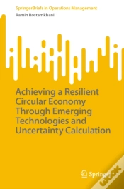 Capa do artigo Achieving A Resilient Circular Economy Through Emerging Technologies And Uncertainty Calculation