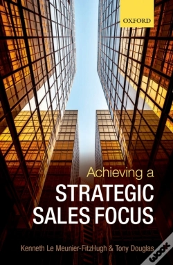 Capa do artigo Achieving A Strategic Sales Focus