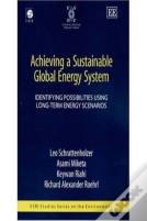 Achieving A Sustainable Global Energy System