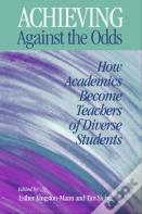 Achieving Against The Odds