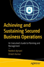 Achieving And Sustaining Secured Business Operations - Preview