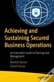 Capa do artigo Achieving And Sustaining Secured Business Operations