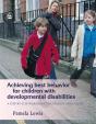 Achieving Best Behavior For Children With Developmental Disabilities - Preview