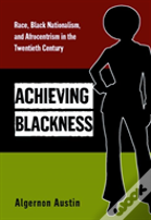 Achieving Blackness