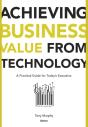 Achieving Business Value From Technology - Preview