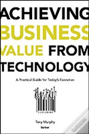 Capa do artigo Achieving Business Value From Technology