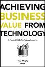 Achieving Business Value From Technology - Preview