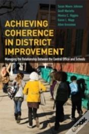 Capa do artigo Achieving Coherence In District Improvement