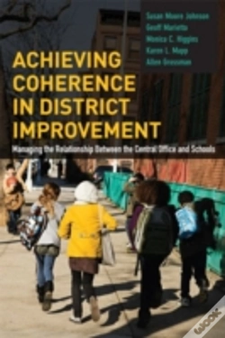 Capa do artigo Achieving Coherence In District Improvement