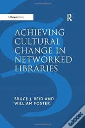 Capa do artigo Achieving Cultural Change In Networked Libraries