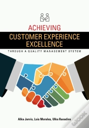 Capa do artigo Achieving Customer Experience Excellence Through A Quality Management System