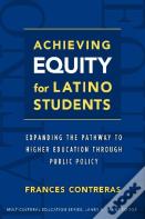 Achieving Equity For Latino Students