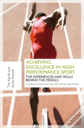 Achieving Excellence In High Performance Sport