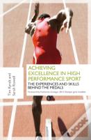 Achieving Excellence In High Performance Sport