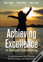 Capa do artigo Achieving Excellence In School Counseling Through Motivation, Self-Direction, Self-Knowledge And Relationships