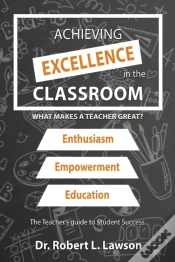 Capa do artigo Achieving Excellence In The Classroom
