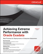 Capa do artigo Achieving Extreme Performance With Oracle Exadata
