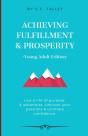 Achieving Fulfillment & Prosperity - Preview
