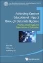 Achieving Greater Educational Impact Through Data Intelligence: Practice, Challenges And Expectations Of Education - Preview
