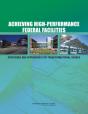 Achieving High-Performance Federal Facilities - Preview